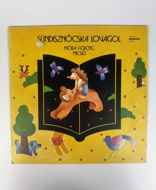 Móra Ferenc meséi: Sündisznócska lovagol mese nagylemez - bakelit - LP - vinyl - 1979
